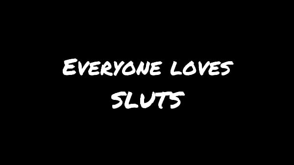 Everyone loves Sluts (Alexmovie)
